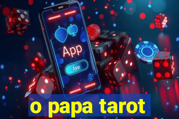 o papa tarot